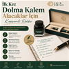 İlk Kez Dolma Kalem Alacaklar İçin Kapsamlı Rehber